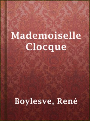 cover image of Mademoiselle Clocque